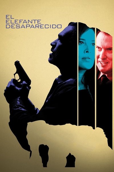 Poster do Filme El elefante desaparecido