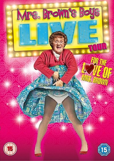 Watch - (2014) Mrs. Brown's Boys Live Tour: For the Love of Mrs Brown Full Movie Online Putlocker