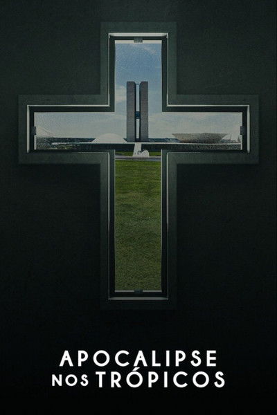 Poster do Filme Apocalipse nos Trópicos