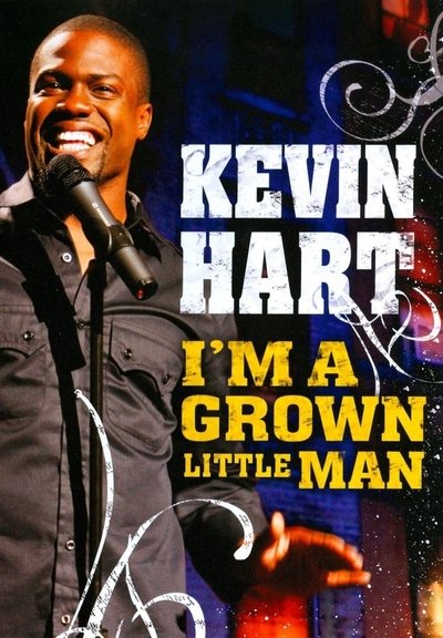 Poster for the movie Kevin Hart: I'm a Grown Little Man
