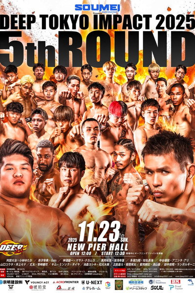 DEEP TOKYO IMPACT 2025 5th ROUND