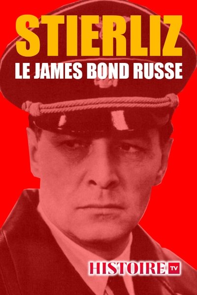 Poster do Filme Stierlitz, le James Bond russe