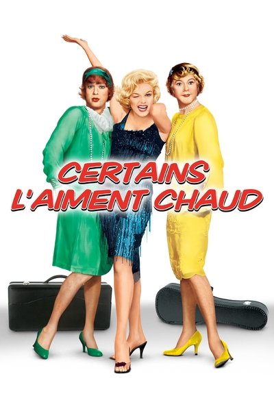 Certains l'aiment chaud (1959)