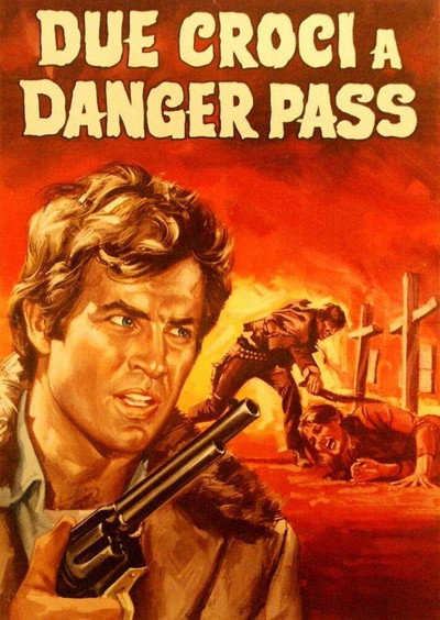 Poster do Filme Due croci a Danger Pass