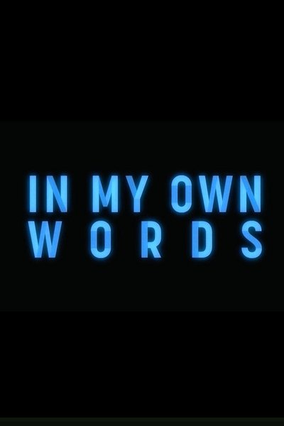 poster for In My Own Words