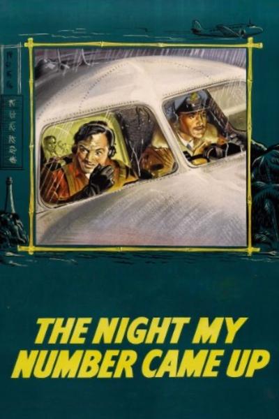 Poster for the movie The Night My Number Came Up