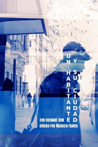 movie poster for Un habitante y su ciudad