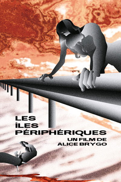 Poster do Filme Les îles périphériques