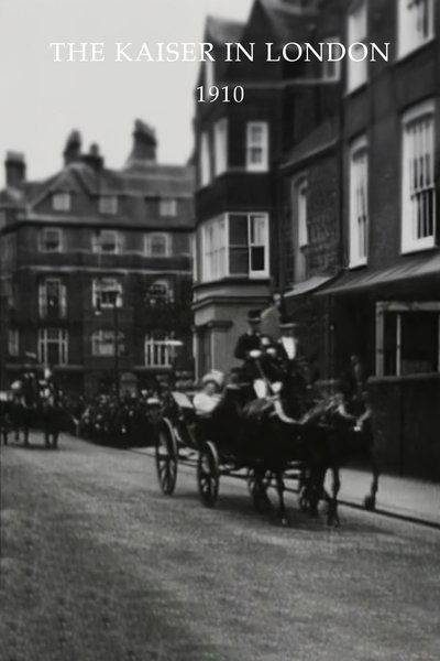 The Kaiser in London
