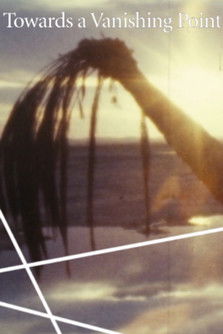 Poster do Filme Towards a Vanishing Point