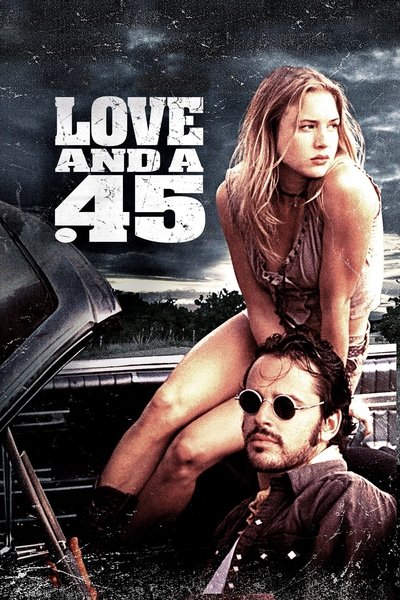 Poster for the movie Love and a .45