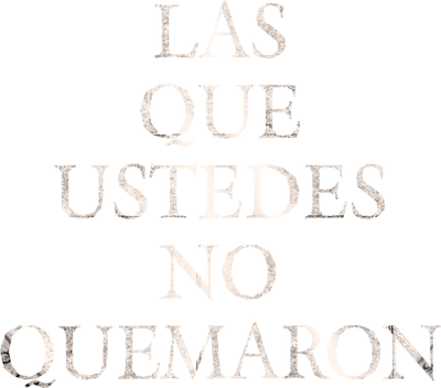 The Ones You Didn’t Burn Logo