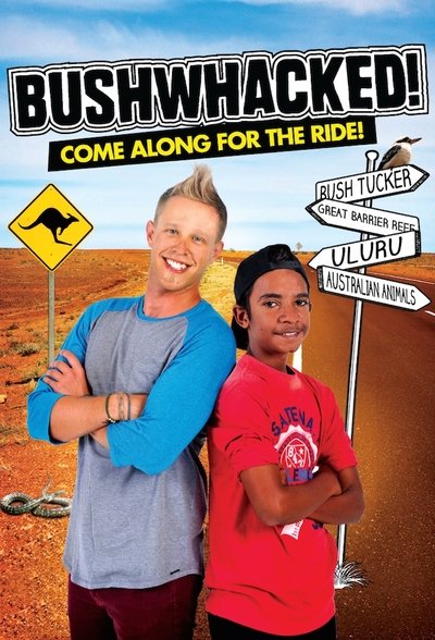 poster for Bushwhacked!