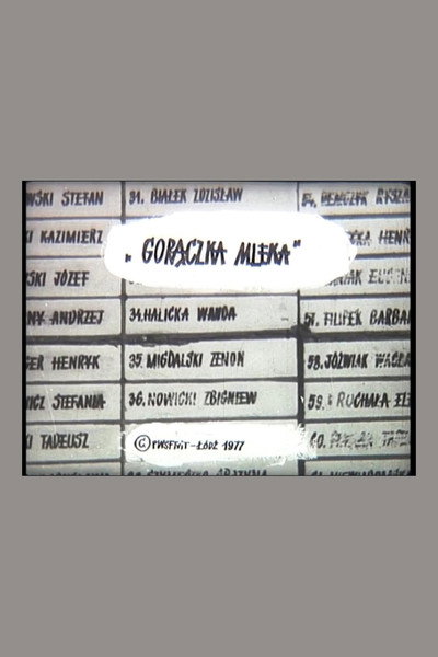 Gorączka mleka