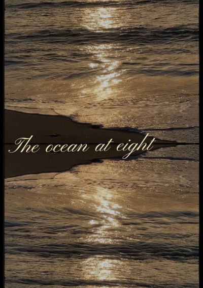 Poster do Filme The ocean at eight