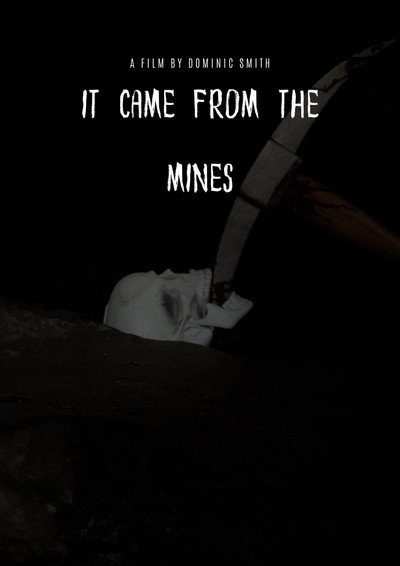 It Came From The Mines