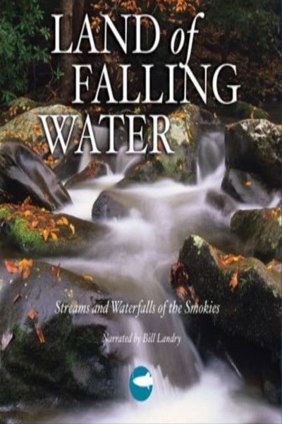 Poster do Filme Smoky Mountain Explorer - Land of Falling Water