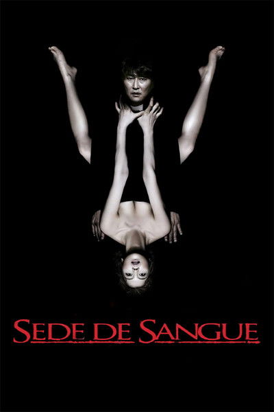 Poster do Filme Sede de Sangue