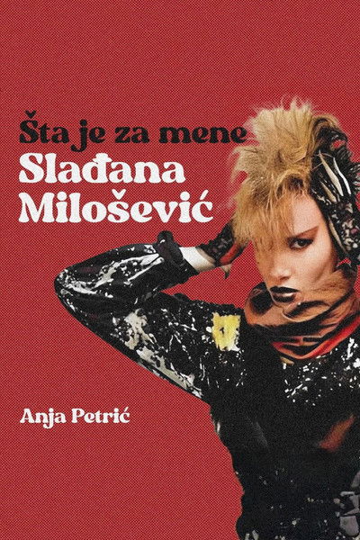 Poster do Filme Šta je za mene Slađana Milošević