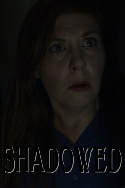 Watch Now!(2020) Shadowed Movie Online Torrent