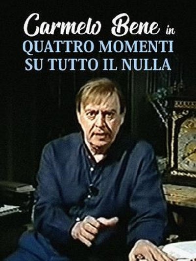 Poster do Filme Quattro momenti su tutto il nulla