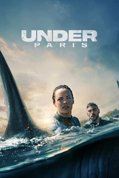 Under Paris (2024) WEB-DL [Hindi (ORG 5.1) + English] 1080p 720p & 480p Dual Audio [x264/10Bit-HEVC] | Full Movie