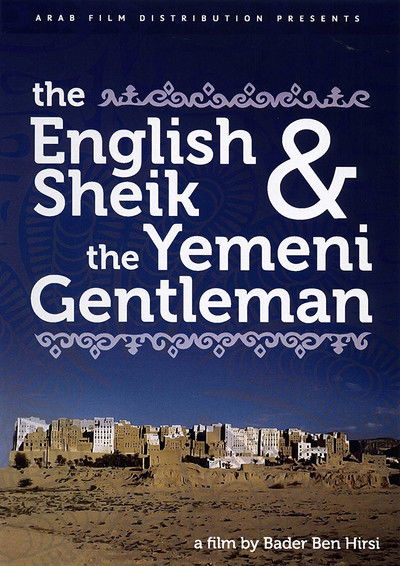 Poster do Filme The English Sheik and the Yemeni Gentleman
