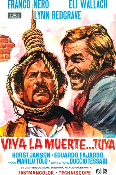 ¡Viva la muerte... tuya! poster ¡Viva la muerte... tuya!
