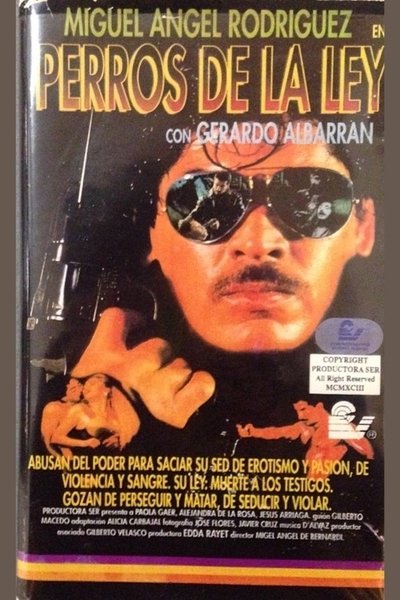 movie poster for Perros de la ley
