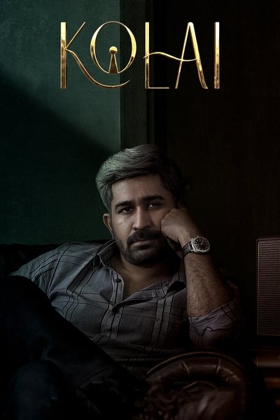 Kolai (2023) WEB-HDRip [Dual Audio] [Hindi ORG DD 2.0 – Tamil] 1080p |720p DS4K 10-Bit| HEVC | 480p [x264|x265] Esubs