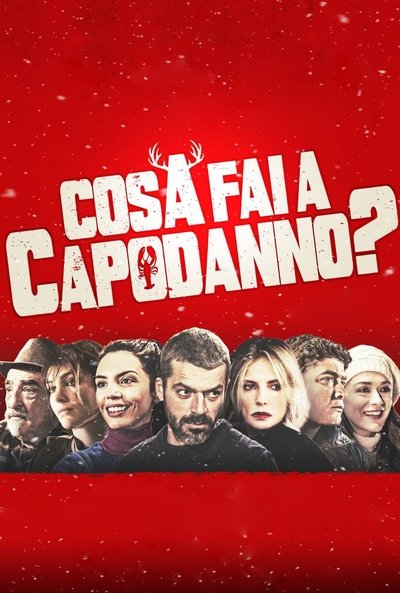 Poster for the movie Cosa fai a Capodanno?