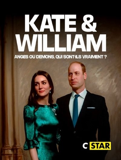 movie poster for Kate et William, anges ou démons, qui sont-ils vraiment ?