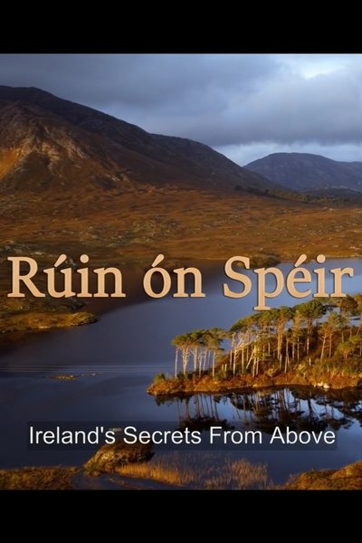 poster for Ireland's secrets from above