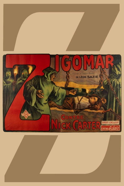 Zigomar vs. Nick Carter