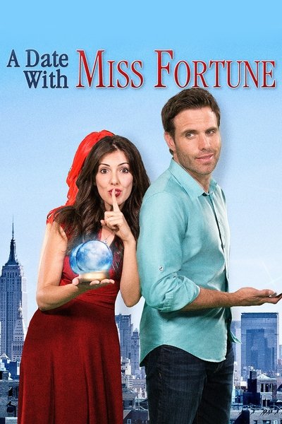 Poster for the movie A Date with Miss Fortune
