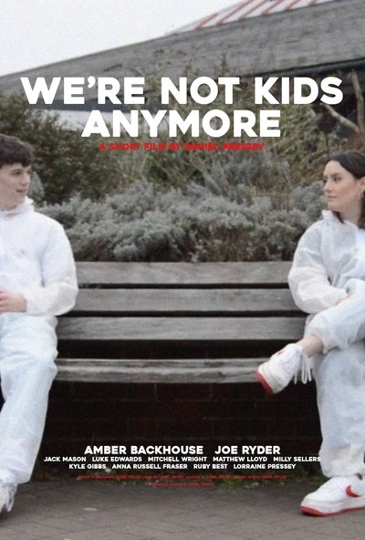 Poster do Filme We're Not Kids Anymore