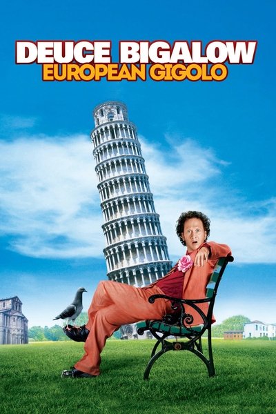 Poster for the movie Deuce Bigalow: European Gigolo