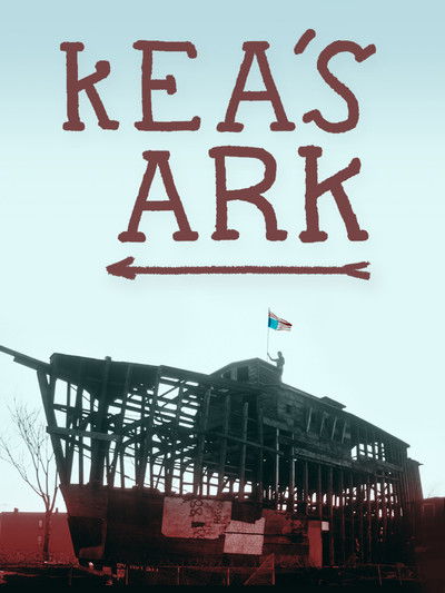 movie poster for Kea’s Ark