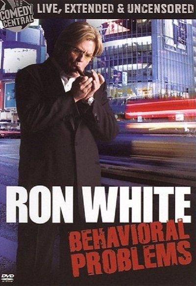 Watch - Ron White: Behavioral Problems Full Movie Online