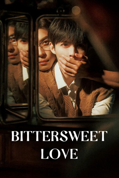 Bittersweet Love (2026) Season 1 Watch Online Free | ඔන්ලයින් බලන්න