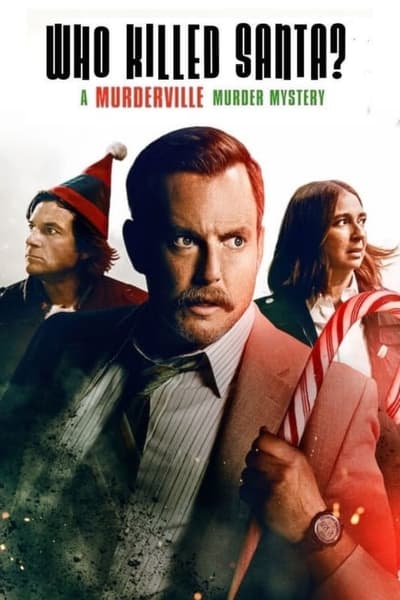 Poster for the movie Who Killed Santa? A Murderville Murder Mystery