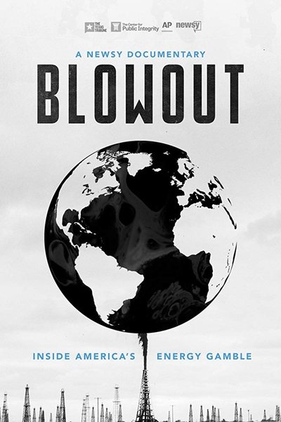 movie poster for Blowout: Inside America's Energy Gamble