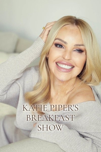 poster for Katie Piper's Breakfast Show
