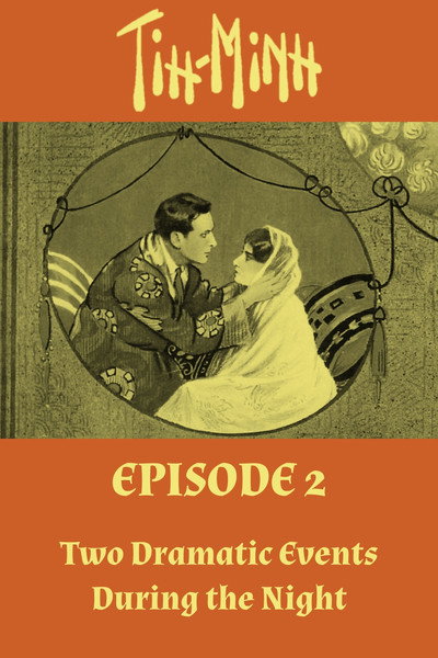 Tih Minh: Episode 2 - Two Dramatic Events During the Night