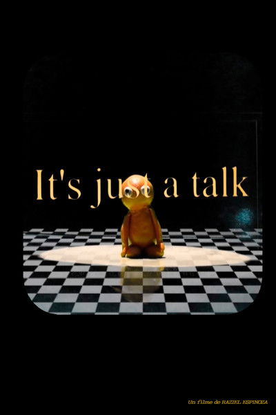 Poster do Filme I'ts just a talk.
