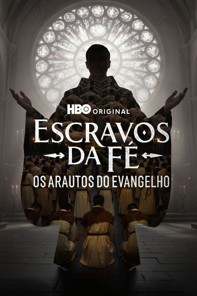 Esclavos de la Fe: Heraldos del Evangelio (Dual)