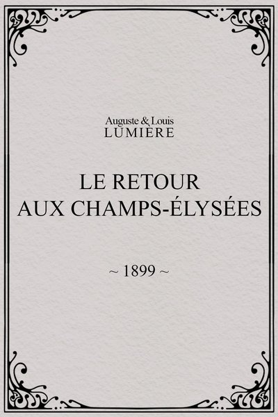 Poster do Filme Le retour, aux Champs-Élysées