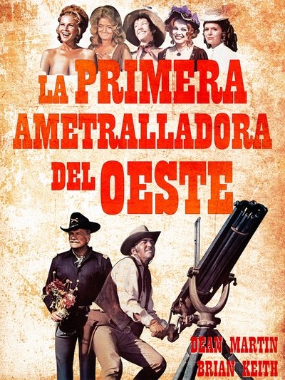La primera ametralladora del Oeste poster La primera ametralladora del Oeste