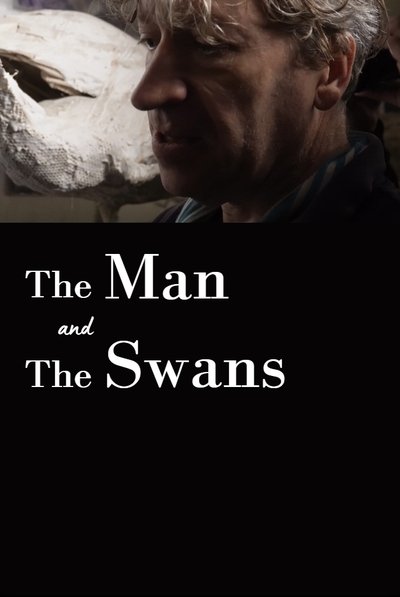 Poster do Filme The Man and The Swans