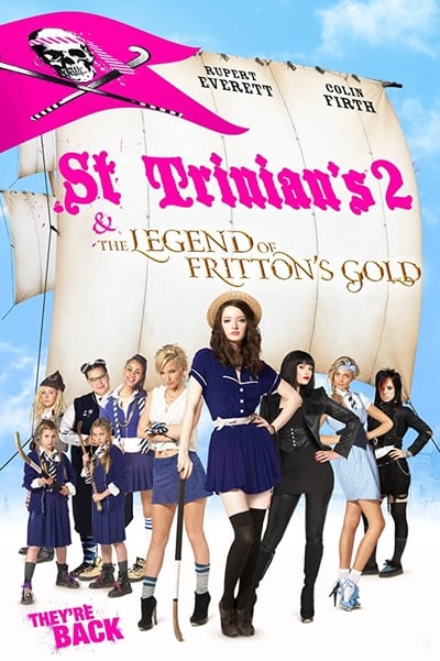 St Trinian's 2: The Legend of Fritton's Gold (2009)